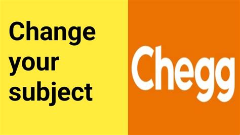 How To Change Add Subject In Chegg Expert Chegg Youtube