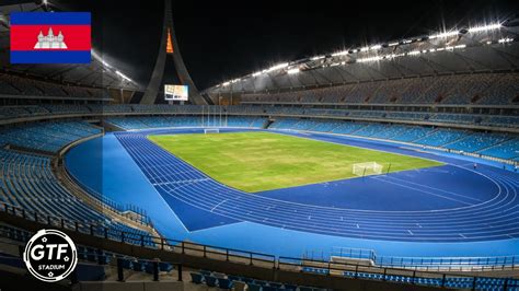 Morodok Techo National Stadium Cambodia YouTube