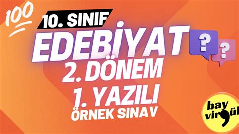 10 SINIF EDEBİYAT 2 DÖNEM 1 YAZILI ÖRNEK YouTube