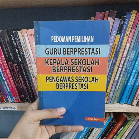 Jual Buku Pedoman Pemilihan Guru Berprestasi Kepala Sekolah Berprestasi Pengawas Sekolah