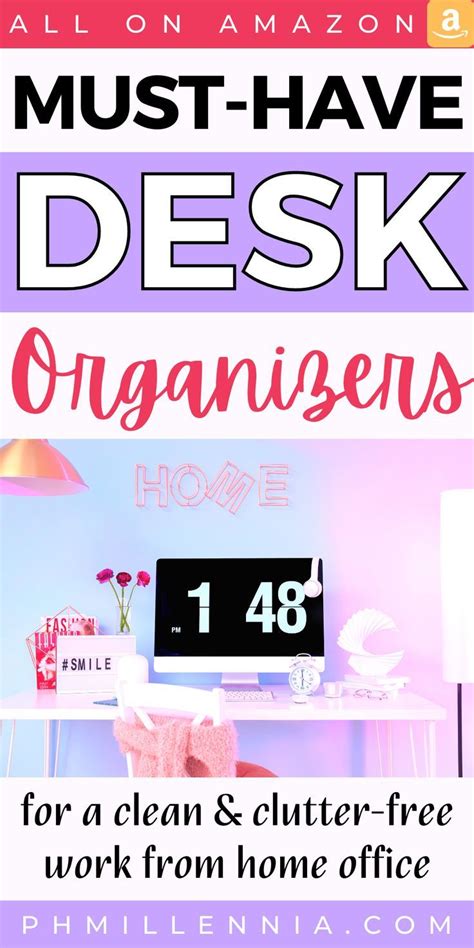 A Desk With The Title Must Have Desk Organizers For A Clean And Clutter