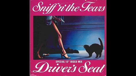 Sniff N The Tears Drivers Seat Mix Special Long Version Youtube