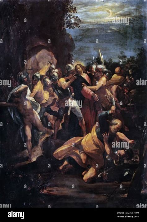 The Betrayal Of Christ Giuseppe Cesari Stock Photo Alamy