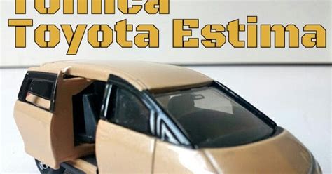 Aiman S Hot Wheels Tomica Collection Tomica Toyota Estima