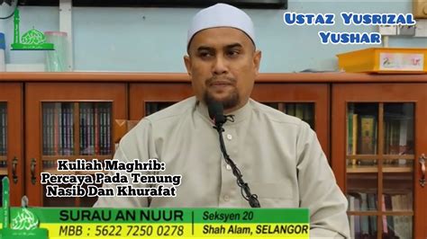 Kuliah Maghrib Ustaz Yusrizal Yushar HALAL DAN HARAM DALAM ISLAM