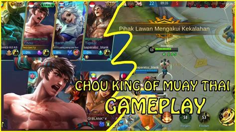 Chou King Of Muay Thai Gameplay Mobile Legends Youtube