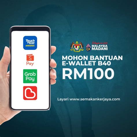 EWallet RM100 Mohon Kredit E Tunai Untuk Golongan B40 Semakan Kerjaya