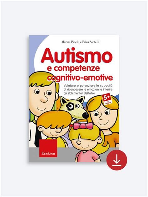 Guida Pratica Per Riconoscere E Comprendere L Autismo Nei Bambini