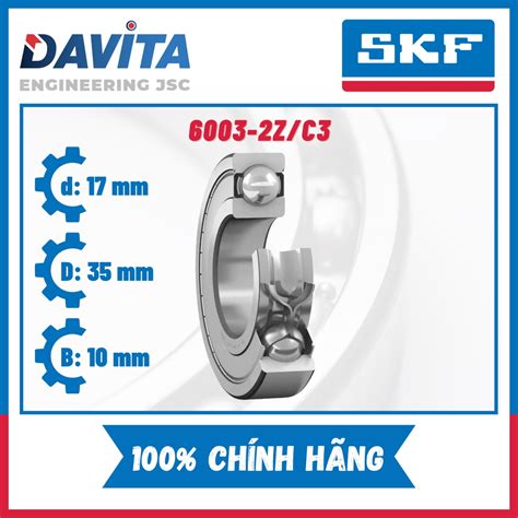Mua Vòng bi SKF 6003, 6003-2Z, 6003-2Z/C3, 6003-2RSH, 6003-2RSH/C3 ...