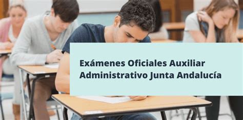 Exámenes De Auxiliar Junta De Andalucía Descárgalos