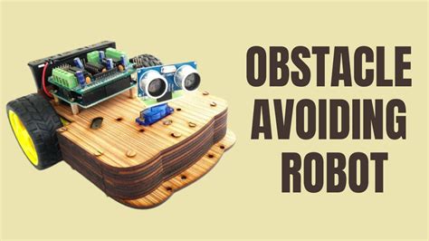 How To Make Obstacle Avoiding Robot Using Arduino Uno And Hc Sr04 Ultrasonic Sensor Tech