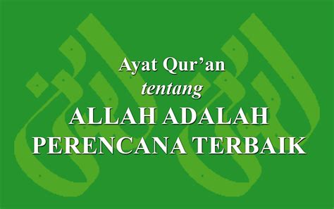 Ayat Quran Tentang Allah Adalah Perencana Terbaik › Laduniid