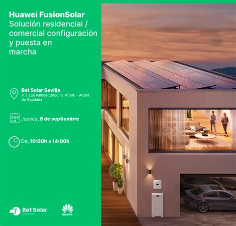 PRESENCIAL SEVILLA Huawei FusionSolar Solución residencial