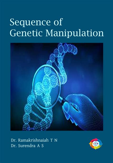 Sequence of Genetic Manipulation