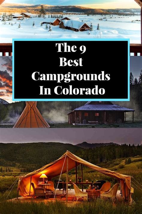 The 9 Best Campgrounds In Colorado Artofit