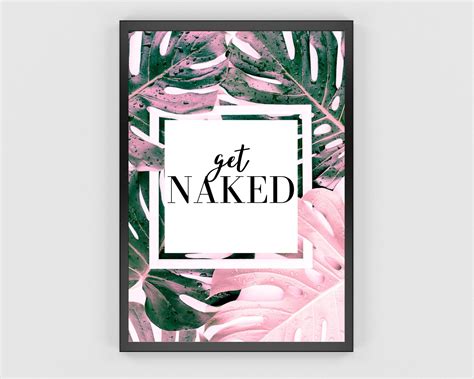 Get Naked Print Bathroom Wall Art Bathroom Prints Printable Art Bathroom Decor Tropical