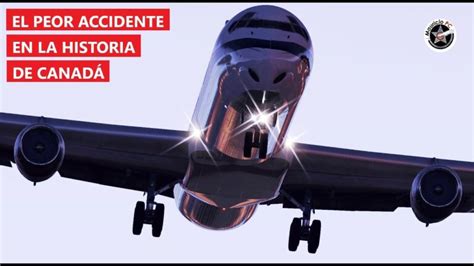 Los Peores Accidentes De Aviones Actualizado Enero