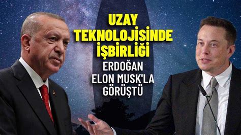 Cumhurbaşkanı Erdoğan Elon Musk ile görüşecek