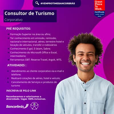 Vaga Consultor De Turismo Corporativo Bancorbr S