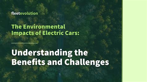 The Environmental Impacts of Electric Cars - Fleet Evolution