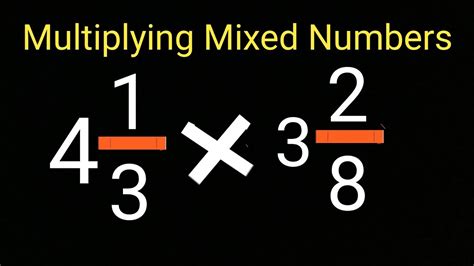 How To Multiply Mixed Numbers Basic Math Review Youtube