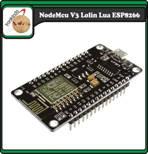 Jual ESP8266 WIFI Board Module NodeMcu V3 Lolin Lua Di Lapak Tronikindo