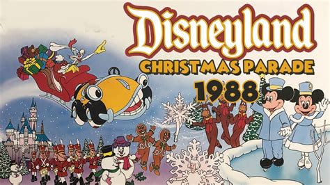 1988 Disneyland Very Merry Christmas Parade FULL SHOW YouTube