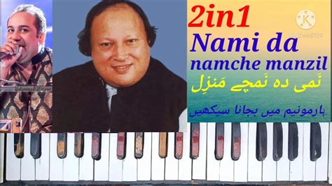 Nami Da Namche Manzil Harmonium Lesson Nusrat Fateh Ali Khan Youtube