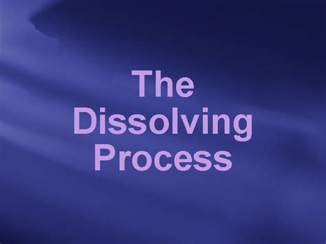 dissolving process solute  substance  dissolved