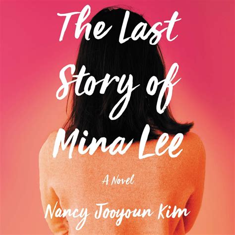 The Last Story Of Mina Lee By Nancy Jooyoun Kim Book Review Popsugar