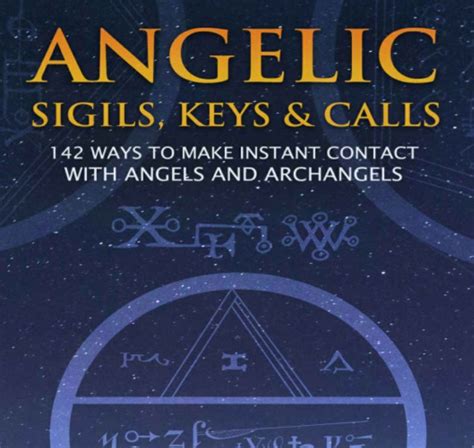 Angelic Sigils, Keys & Calls – UOOLS