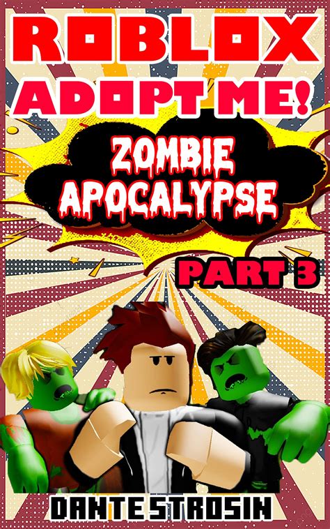 Unofficial Adopt Me Roblox Comic Zombie Apocalypse” Part 3 By Dante