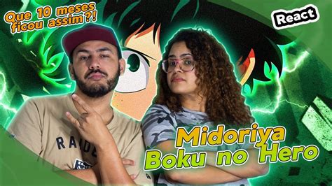 React Em Boku No Hero Rap Do Midoriya Eu Sempre Fui Um Her I