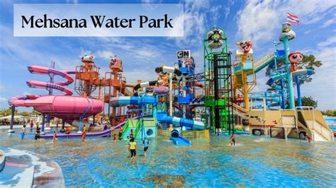 Mehsana Water Park Ticket Price Plan Your Fun Filled Splash