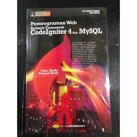 Jual Buku Terbaru Pemrograman Web Berbasis Framework Codeigniter 4 Dan