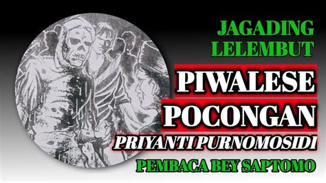 Jagading Lelembut Piwalese Pocongan Priyanti Purnomosidi Pembaca Bey