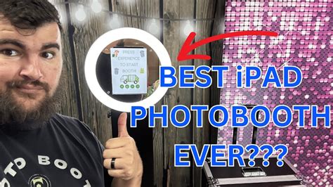 The Best Ipad Photo Booth Ever Made Best Photo Booth Of 2024 Youtube