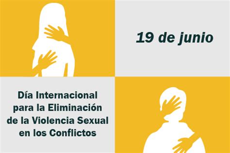 D A Mundial Para La Eliminaci N De La Violencia Sexual