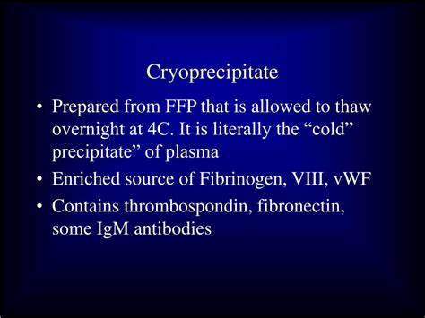 PPT - Cryoprecipitate PowerPoint Presentation, free download - ID:6668393