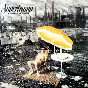 Supertramp - Crisis? What Crisis? (Vinyl, LP, Album) | Discogs