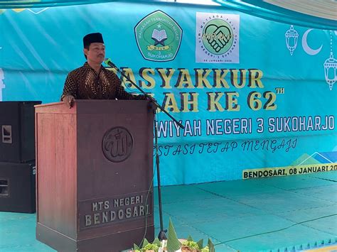 Tasyakkur Harlah Ke Mtsn Sukoharjo Kakanwil Pesankan Madrasah