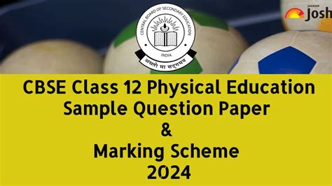 Cbse Class 12 Physical Education Sample Paper 2024 Physical Education Class 12 2024 Practice