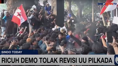 Video Demo Mahasiswa Tolak Revisi Uu Pilkada Di Malang Ricuh