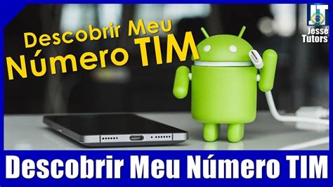 COMO DESCOBRIR SEU NÚMERO TIM FÁCIL E RÁPIDO YouTube