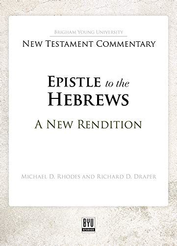 Amazon Co Jp Epistle To The Hebrews A New Rendition English Edition