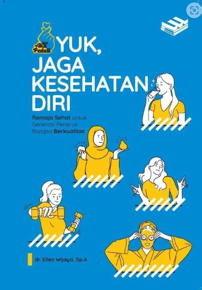 Yuk Jaga Diri Dari Adiksi Remaja Sehat Untuk Generasi Penerus Bangsa