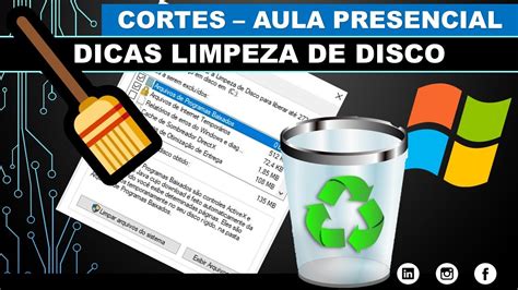 Dicas Sobre Ferramenta Limpeza De Disco No Windows E Pasta Temp