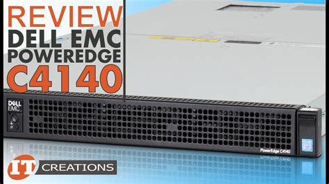 Dell EMC PowerEdge C4140 Server REVIEW IT Creations YouTube