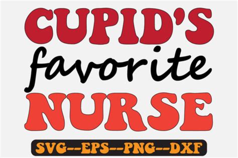 Cupids Favorite Nurse Groovy Retro Svg Graphic By Fallensvgworld · Creative Fabrica