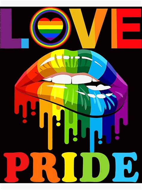 Dripping Lips Pride Lgbt Gay Love Lesbian Rainbow Poster For Sale By